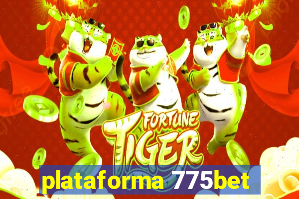 plataforma 775bet